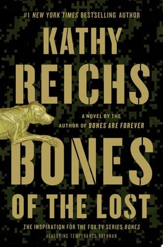 Bones of the Lost A Temperance Brennan Novel