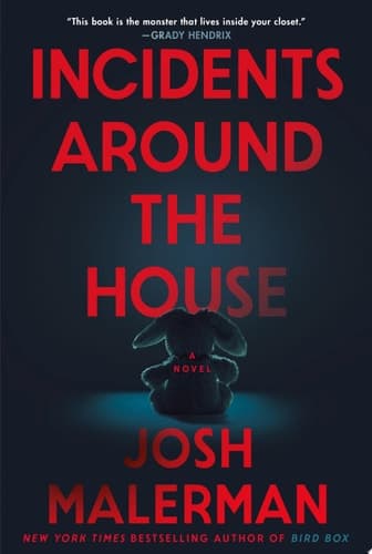 Incidents Around the House A Novel