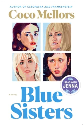 Blue Sisters: A Read with Jenna Pick A Novel