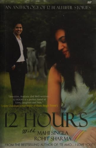 12 Hours An Anthology of 12 Beautiful Stories
