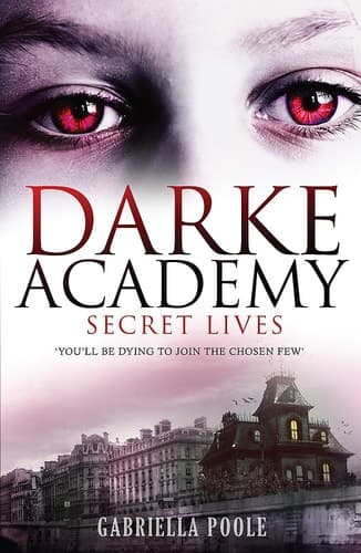 Darke Academy 01 Secret Lives