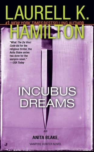 Incubus Dreams An Anita Blake, Vampire Hunter Novel
