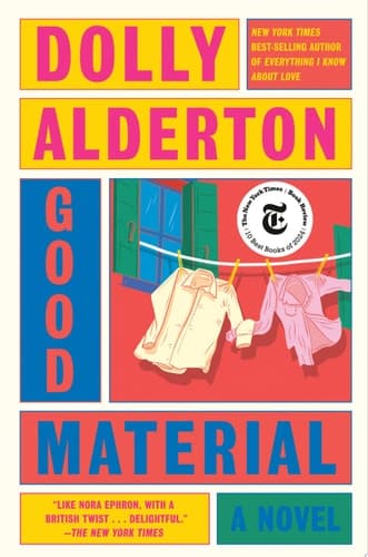 Good Material A novel