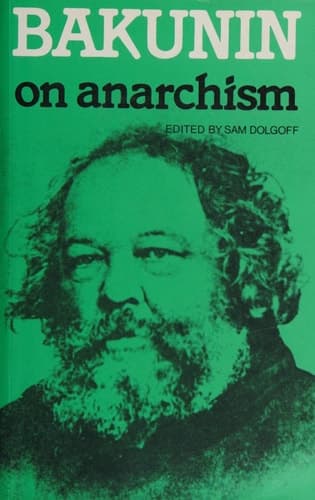 Bakunin on Anarchism