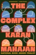 The Complex A Novel
