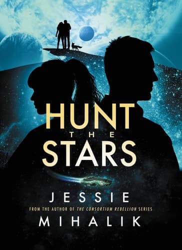 Hunt the Stars A Novel