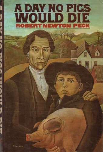 A Day No Pigs Would Die