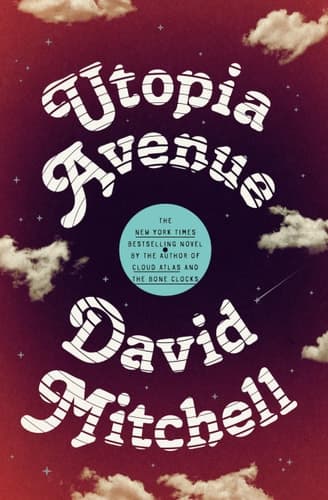 Utopia Avenue A Novel