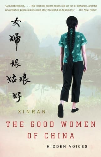 The Good Women of China Hidden Voices