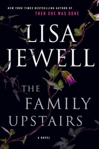 The Family Upstairs A Novel