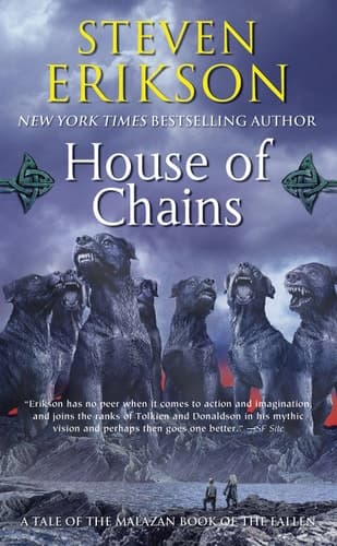 House of Chains Book Four of The Malazan Book of the Fallen