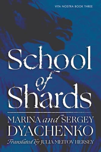 School of Shards A Novel