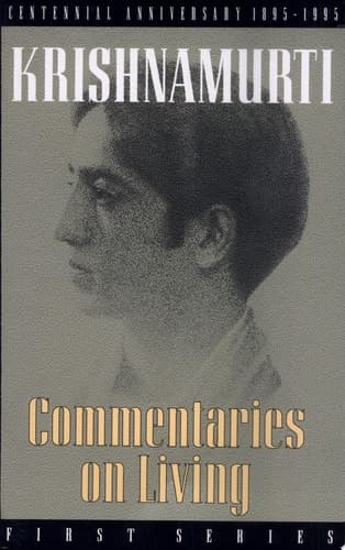 Commentaries on Living First Series