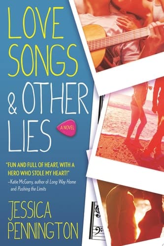 Love Songs & Other Lies A Novel