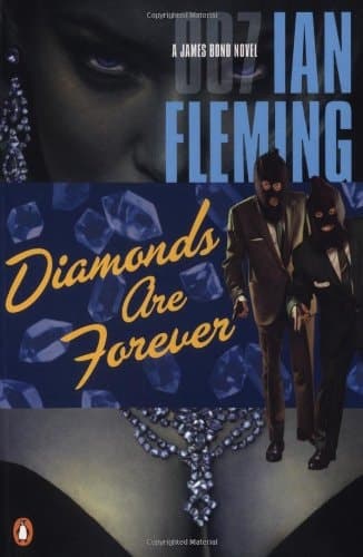Diamonds Are Forever (James Bond Novels)