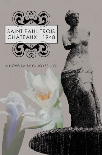 Saint Paul Trois Châteaux 1948: A Novella By C. JoyBell C.