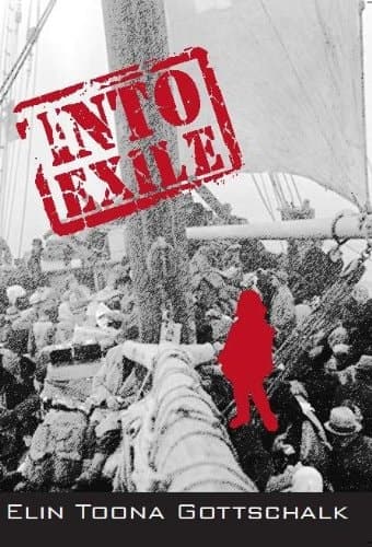 Into Exile A Life Story of War and Peace