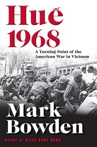 Huế 1968 A Turning Point of the American War in Vietnam