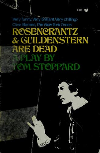 Rosencrantz & Guildenstern are Dead