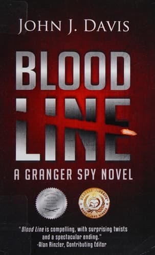 Blood Line Granger Spy Novel