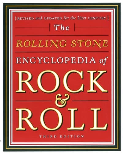 Rolling Stone Encyclopedia of Rock & Roll Rolling Stone Encyclopedia of Rock & Roll