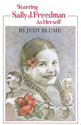 Starring Sally J. Freedman as Herself