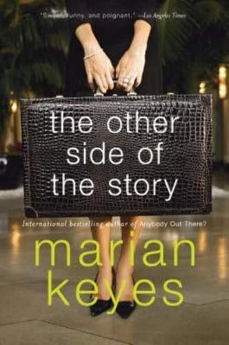 The Other Side of the Story A Novel
