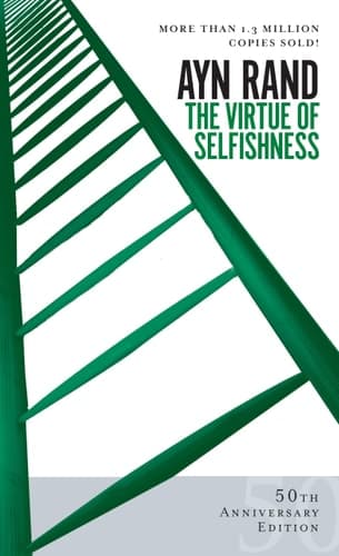 The Virtue of Selfishness Fiftieth Anniversary Edition