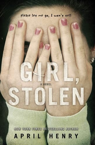 Girl, Stolen A Novel