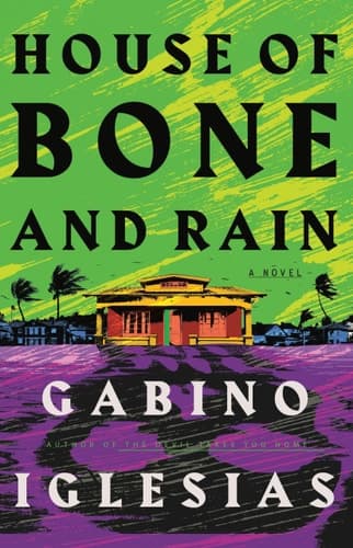 House of Bone and Rain A Barrio Noir