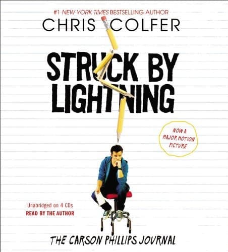 Struck By Lightning: The Carson Phillips Journal (The Land of Stories)