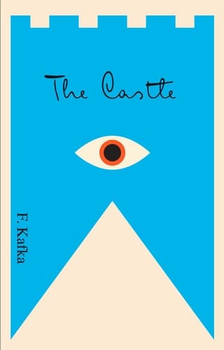The Castle A New Translation Based on the Restored Text