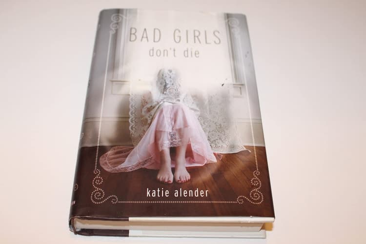 Bad Girls Don't Die