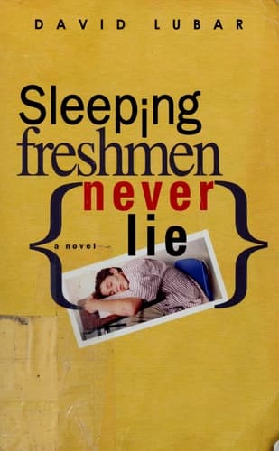 Sleeping Freshmen Never Lie