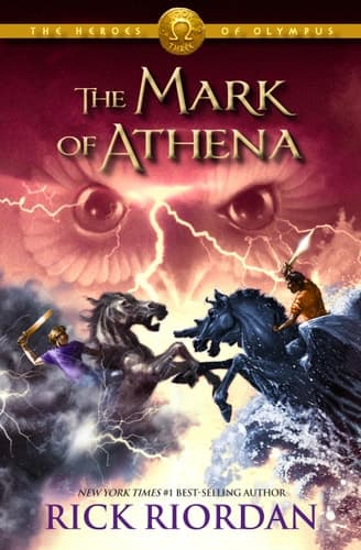 Heroes of Olympus, The , Book Three: The Mark of Athena