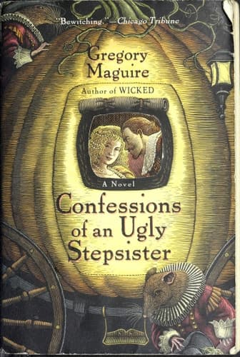 Confessions of an Ugly Stepsister A Novel