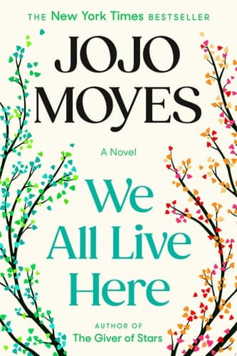 We All Live Here A Novel
