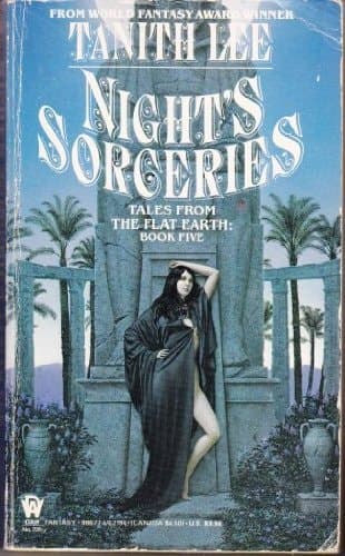Night's Sorceries A Book of the Flat Earth