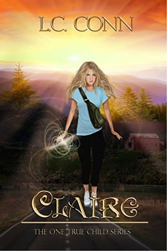Claire (The One True Child Book 3)
