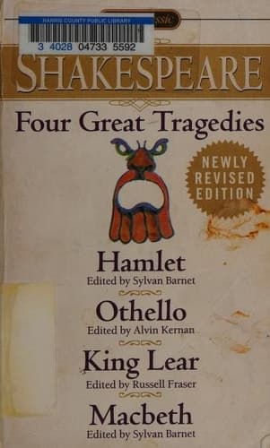 Four Great Tragedies Hamlet; Macbeth; King Lear; Othello