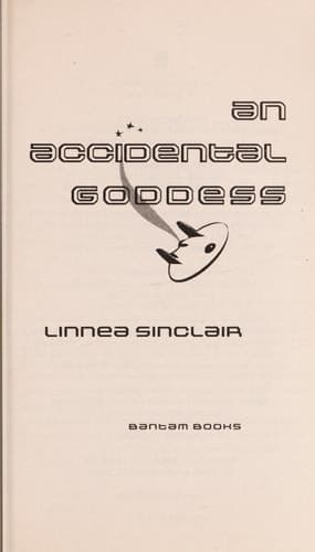 An Accidental Goddess A Novel