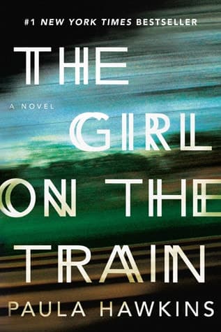 The Girl on the Train A Novel