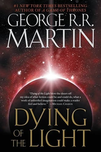 Dying of the Light A Novel