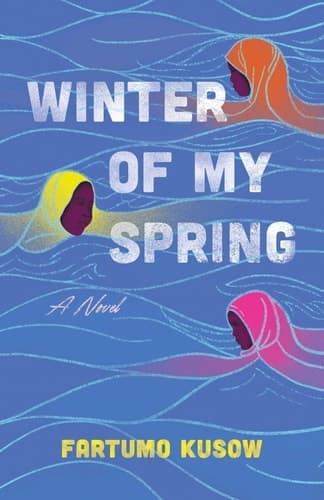 Winter of My Spring A Novel