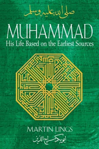 Muhammad His Life Based on the Earliest Sources