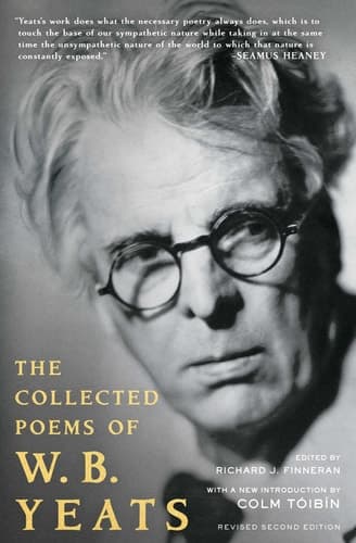 The Collected Poems of W.B. Yeats Revised Second Edition
