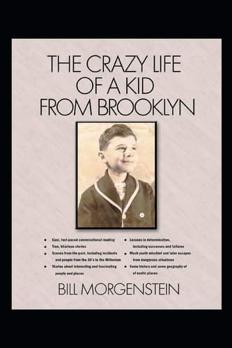 The Crazy Life of a Kid from Brooklyn
