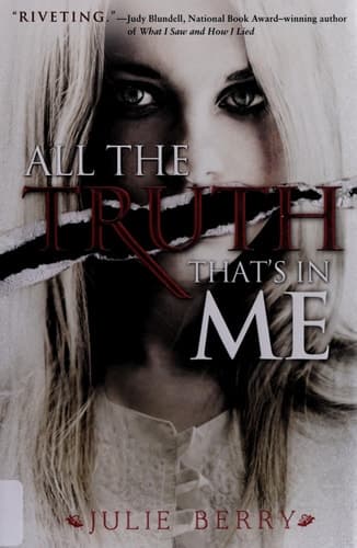 All the Truth That's in Me