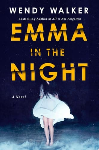 Emma in the Night A Novel