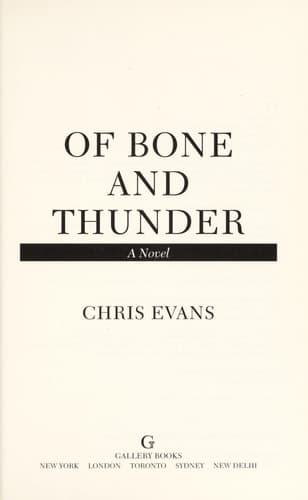 Of Bone and Thunder A Novel